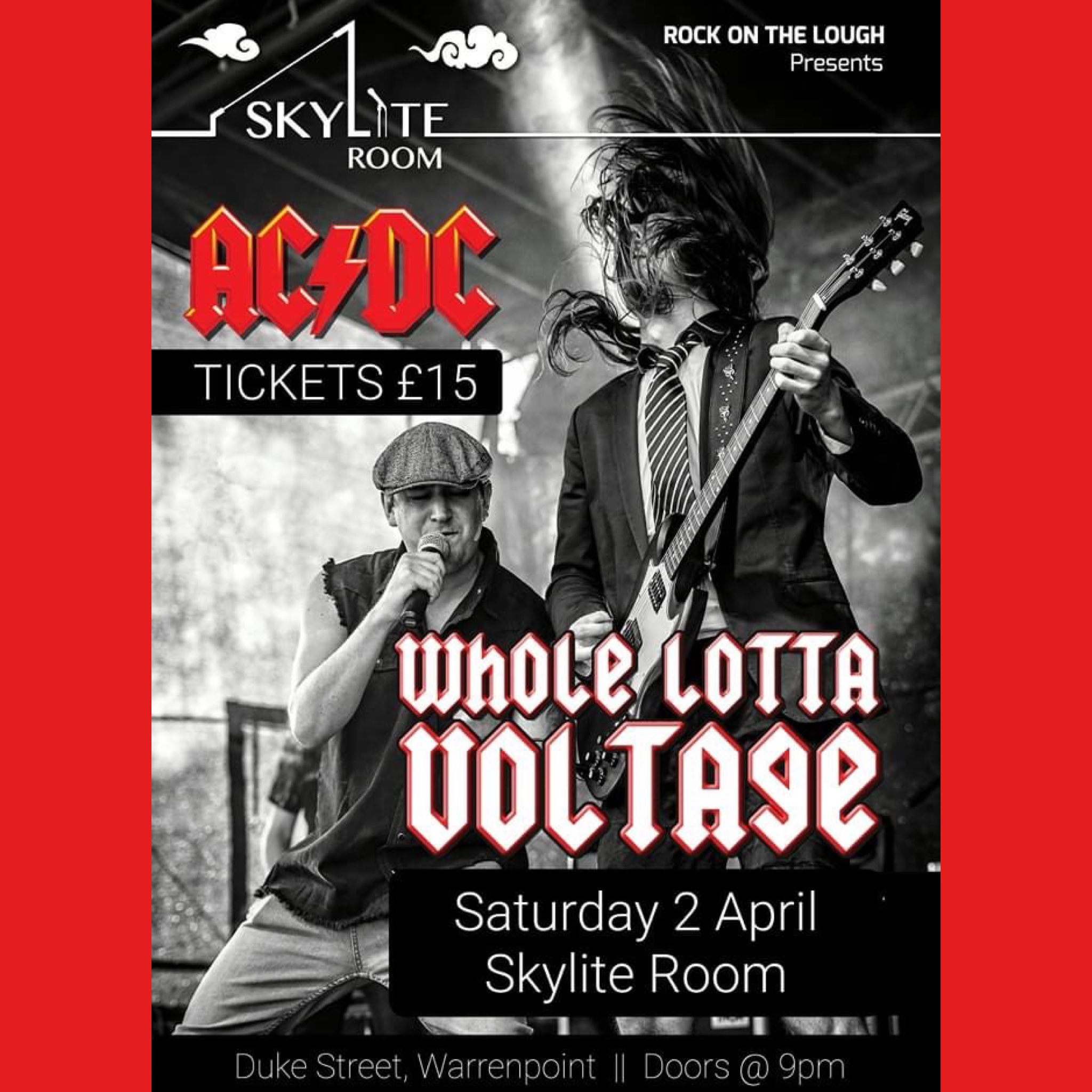 Whole Lotta Voltage AC_DC Tribute Warrenpoint Skylite April