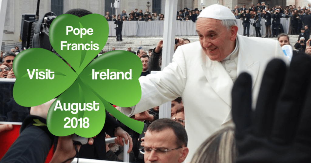 Popes visit to Ireland 2018