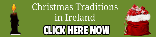 Christmas Traditions in Ireland