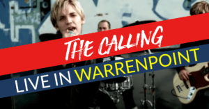 Visit Warrenpoint What's On The Calling